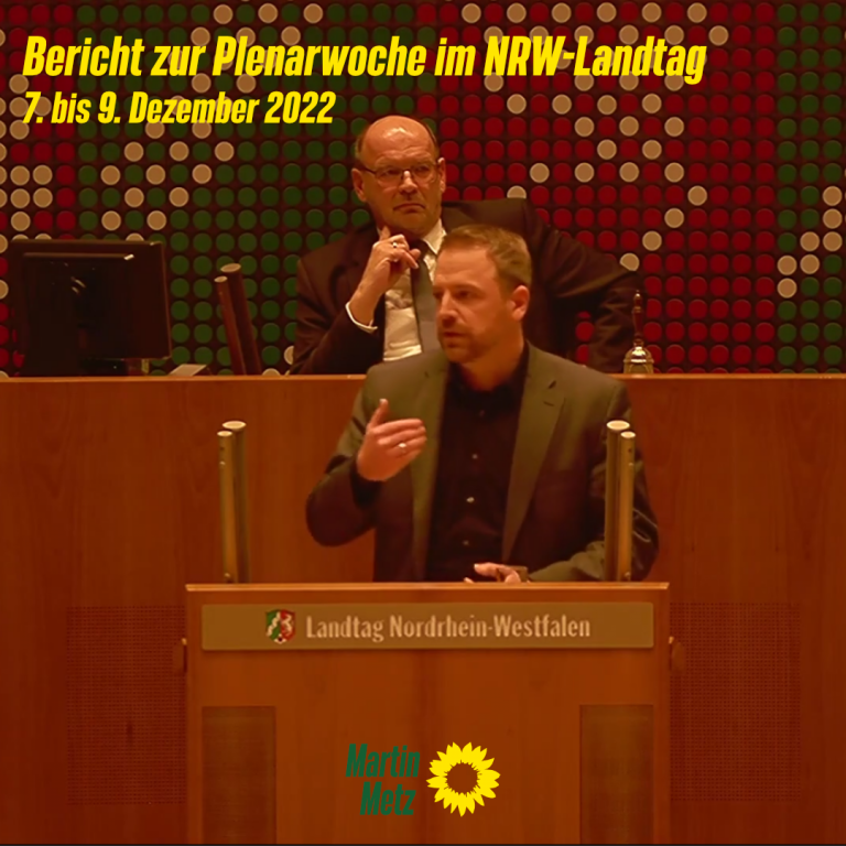 Bericht zur Plenarwoche im NRW-Landtag 7.-9.12.2022